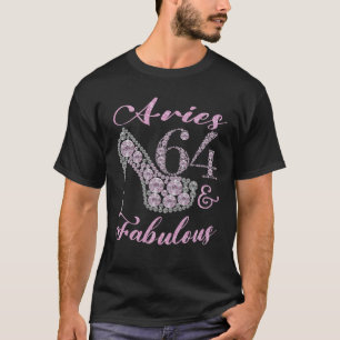 Aries 64 & Fabulously Sparkly High Heels 64th Happ T-Shirt