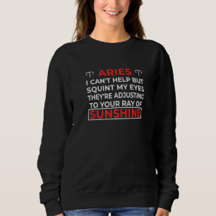 Aries Facts Astrology Quote Horoscope Zodiac Sign Sweatshirt