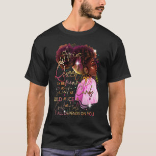 Aries Girl Birthday Melanin Afro Queen For Black T-Shirt