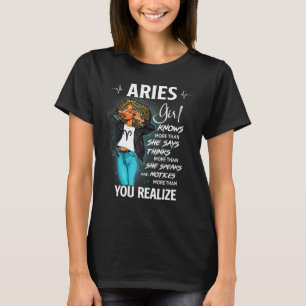 Aries Girl Knows More Than She Says For Black Wome T-Shirt