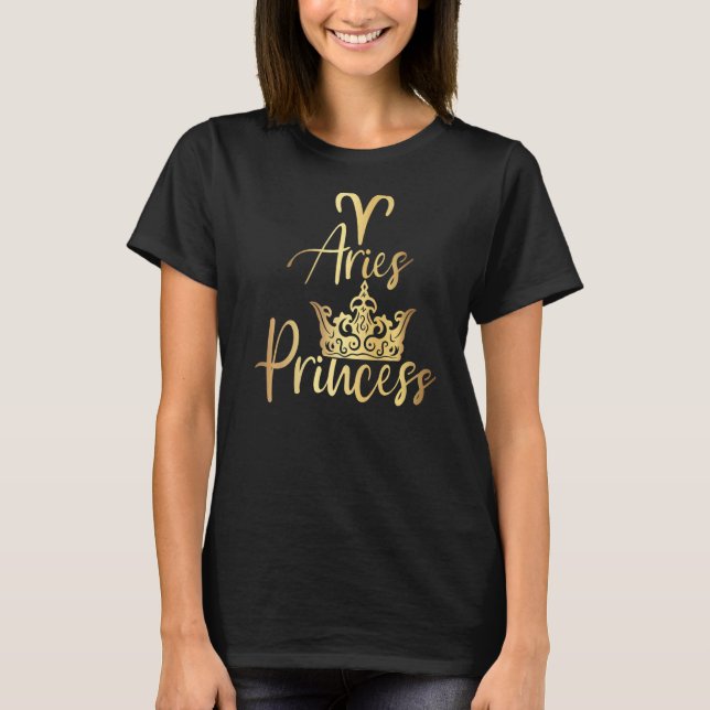 Aries Princess Zodiac   T-Shirt (Front)