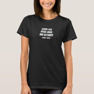 Aries Zodiac Sign Facts  Mean Quote Horoscope Astr T-Shirt