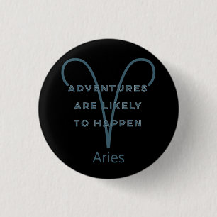 Aries Zodiac Sign Fun Quote in Blue Text Birthday 3 Cm Round Badge