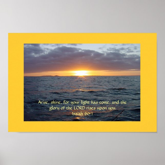 Arise Shine - Isaiah 60:1 Poster (Front)