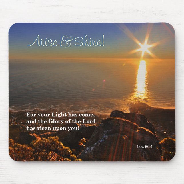 Arise & Shine! Isaiah 60:1 Scripture mousepad (Front)