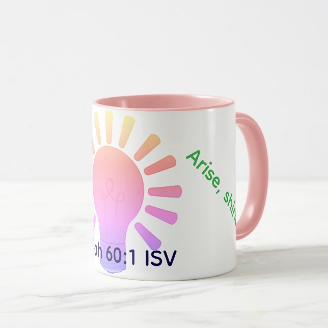 Arise, shine! mug (Front Right)