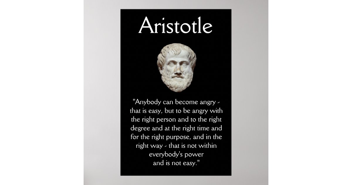 Aristotle - Anger Management Quote Poster | Zazzle.co.uk