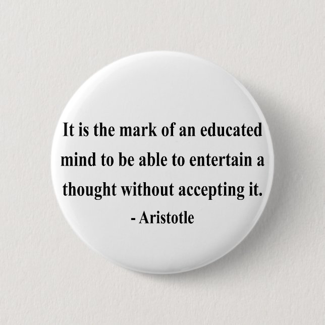 Aristotle Quote 1a 6 Cm Round Badge (Front)