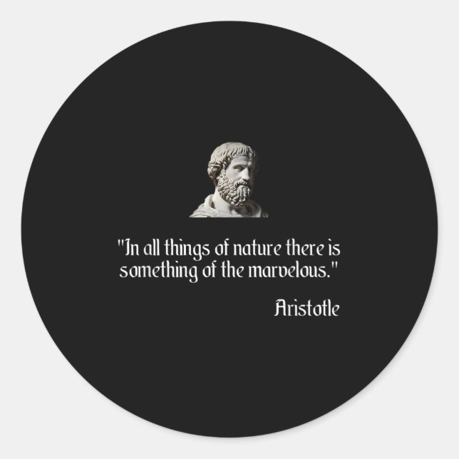 Aristotle Shirt On Marvellous Nature Aristotle Phi Classic Round Sticker (Front)