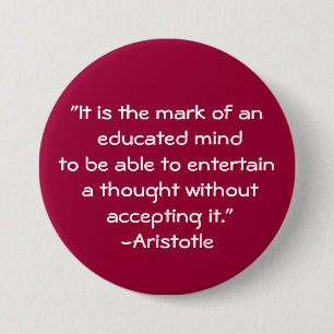 Aristotle-Wisdom Quote 7.5 Cm Round Badge