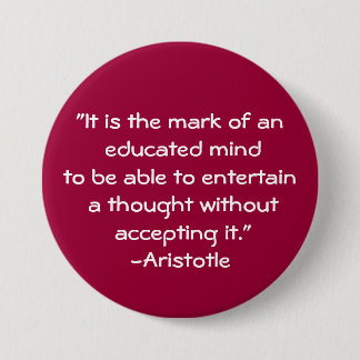 Aristotle-Wisdom Quote 7.5 Cm Round Badge