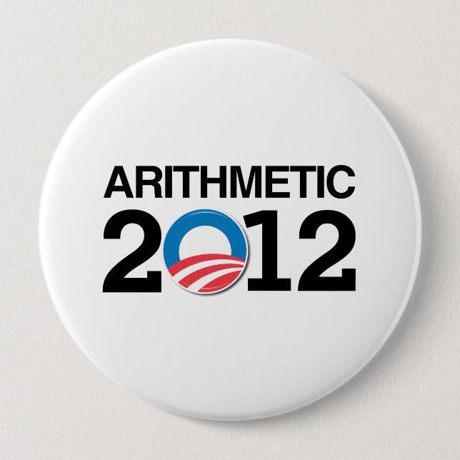 ARITHMETIC WITH OBAMA -.png 10 Cm Round Badge (Front)