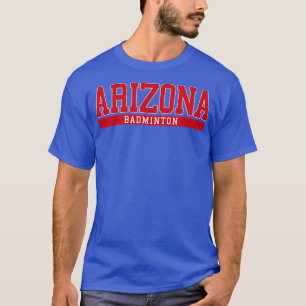 Arizona Badminton T-Shirt