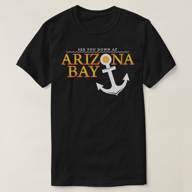 Arizona Bay T-Shirt (Design Front)