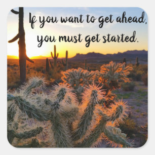 Arizona Desert Sunset Cactus Inspirational Saying Square Sticker