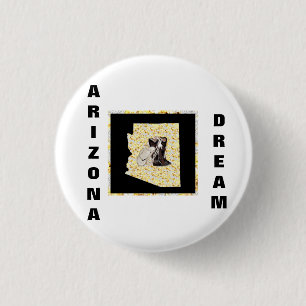 ARIZONA DREAM 3 CM ROUND BADGE
