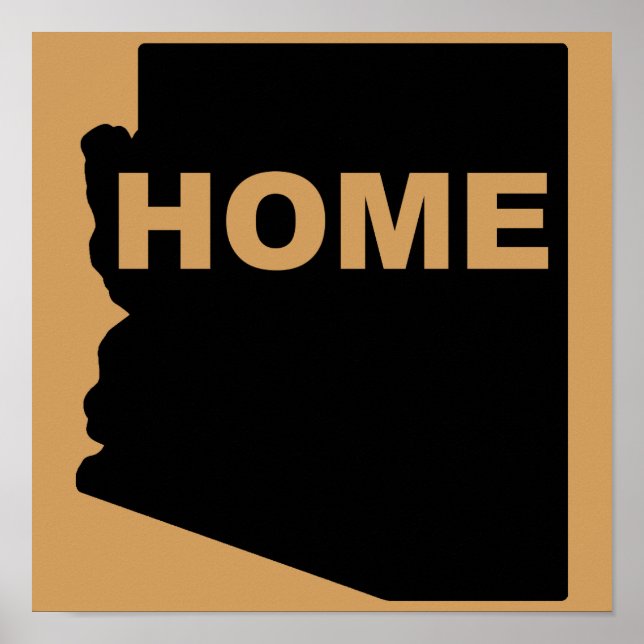 Arizona Home Away From State Poster Sign (Front)