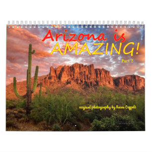 Arizona Is Amazing Part2 Scenic Photography Calendar