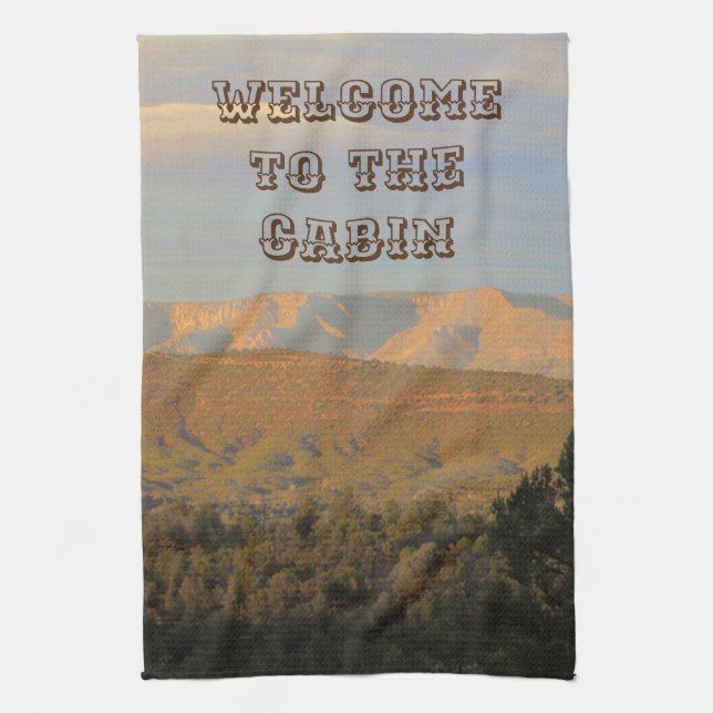 Arizona Landscape Photo Mountains Welcome to Cabin Tea Towel (Vertical)