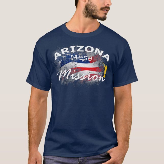 Arizona Mesa Mormon LDS Mission Missionary Gift T-Shirt (Front)