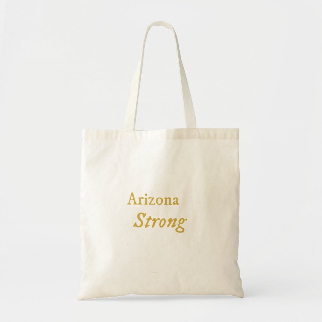 Arizona Strong  Tote Bag (Front)