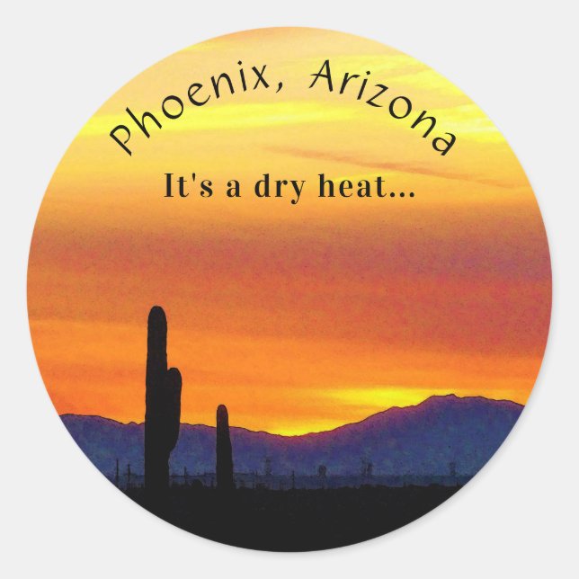 Arizona Sunset Orange Saguaro Cactus Dry Heat Classic Round Sticker (Front)