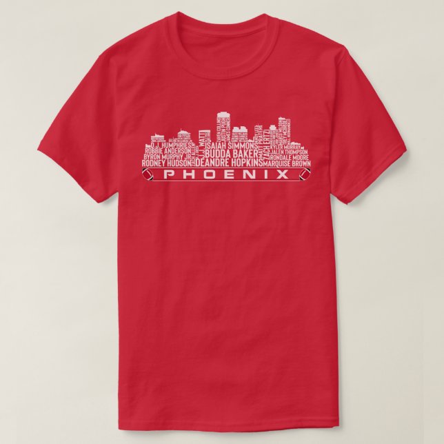 Arizona  Team 23 Player Roster Phoenix City Skylin T-Shirt (Design Front)