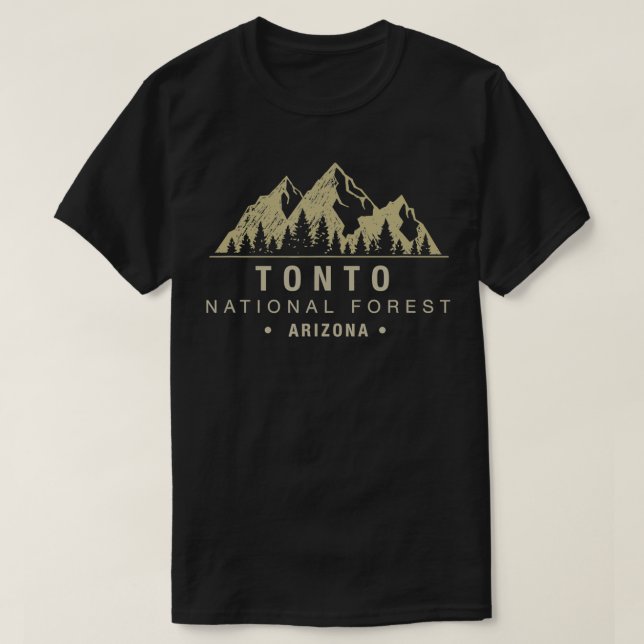 Arizona Tonto National Forest  T-Shirt (Design Front)