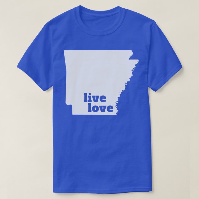 Arkansas Live Love Arkansas T-Shirt (Design Front)