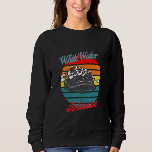 Arkansas Whitewater White Water Rafting Canoeing Sweatshirt