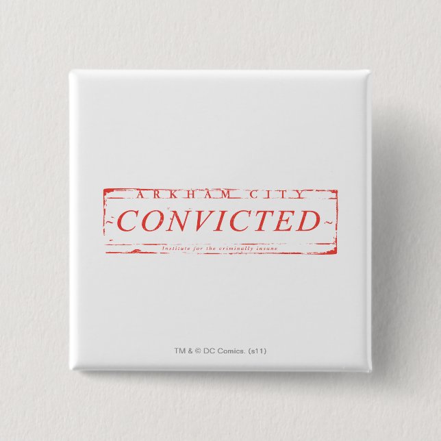 Arkham City Convicted Stamp 15 Cm Square Badge (Front)