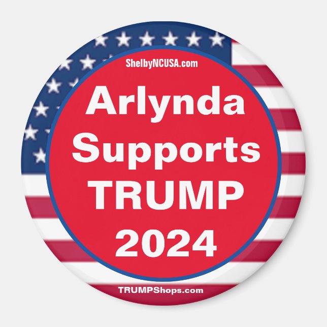 Arlynda Supports TRUMP 2024 Red Magnet (Front)