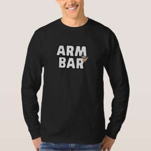Arm Bar Jiu Jitsu Brazilian Jiujitsu I Love Arm Ba T-Shirt