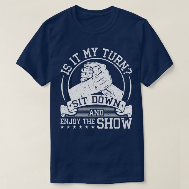 Arm Wrestle T-Shirt (Design Front)