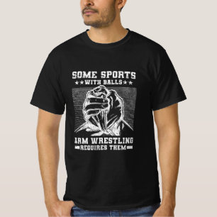 Arm Wrestling   Arm Wrestler Weight Training Gifts T-Shirt