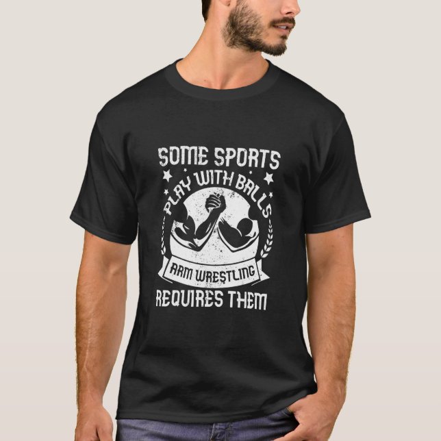 Arm Wrestling Armwrestler Athlete Squeezing Biceps T-Shirt (Front)