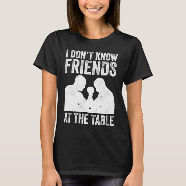 Arm Wrestling For Arm Wrestler Wrestling Athlete C T-Shirt (Front)