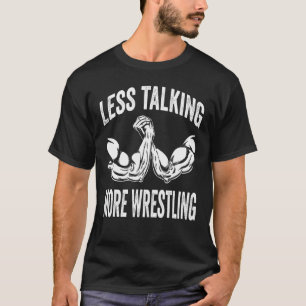 Arm Wrestling & Hand Wrestling Designs For Arm Wre T-Shirt