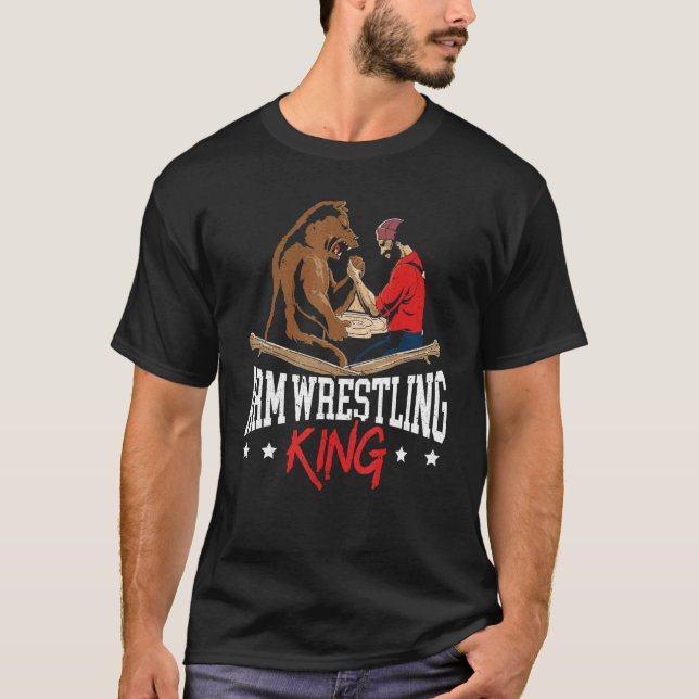 Arm Wrestling King Grip Pin Arm Wrestler T-Shirt (Front)
