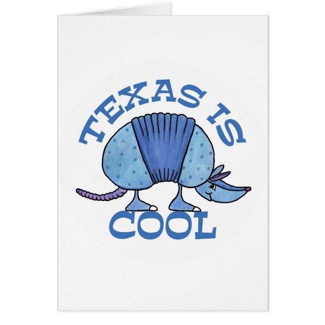 Armadillo Blue-Texas is Cool (Front)