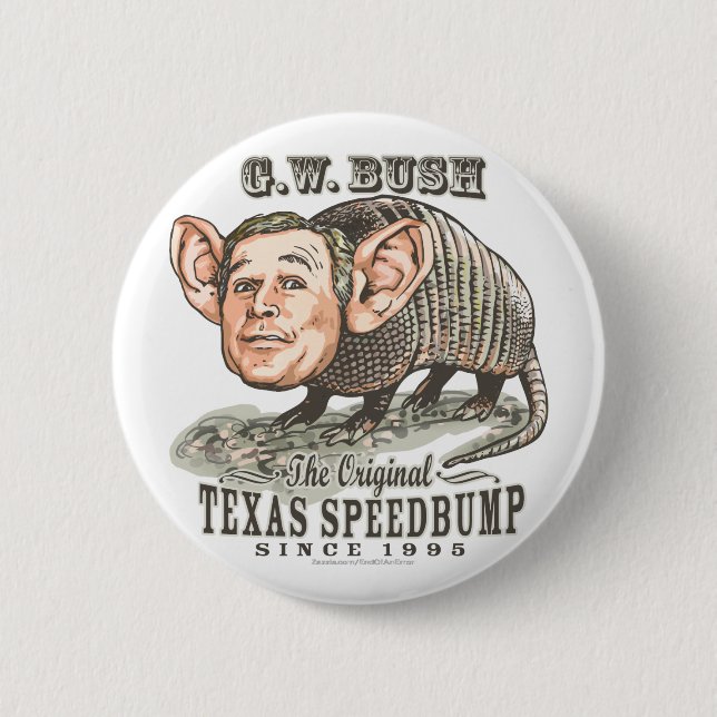 Armadillo Bush 6 Cm Round Badge (Front)