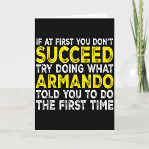 Armando - If At First You Dont Succeed Try Doing W Card