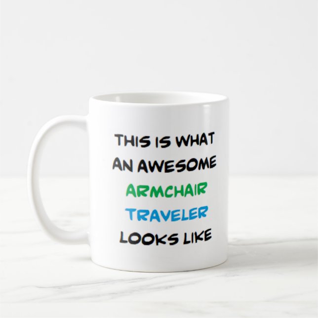 armchair traveller, awesome coffee mug (Left)