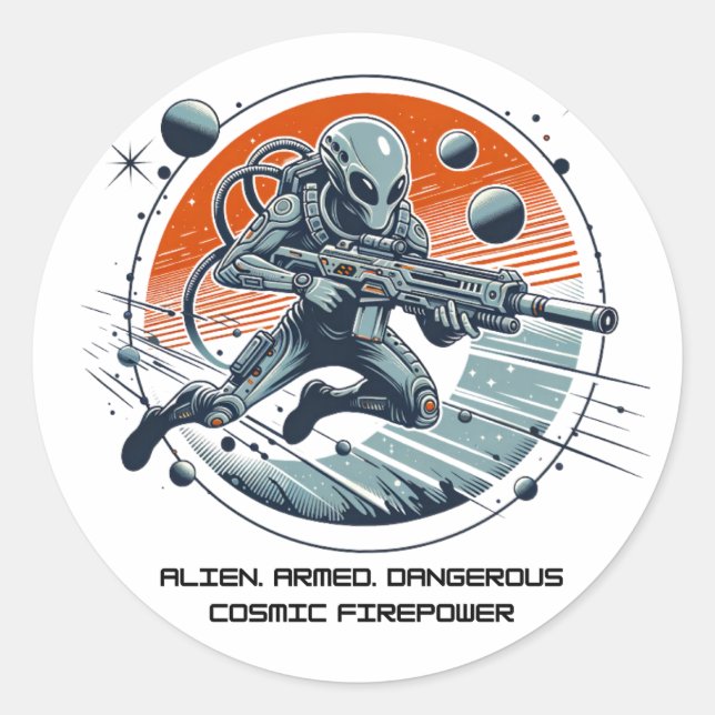 Armed Alien Dangerous Classic Round Sticker (Front)