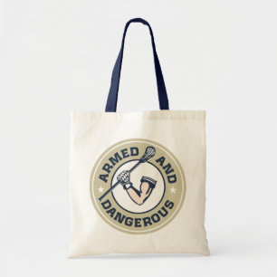 Armed and Dangerous Lacrosse Tote Bag