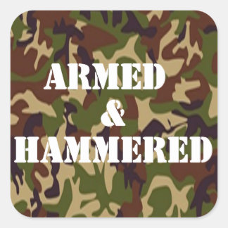 Armed and Hammered Square Sticker