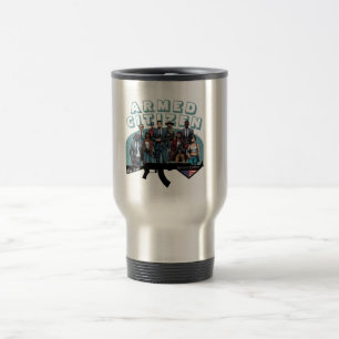 ARMED CITIZEN The 2nd Travel Mug