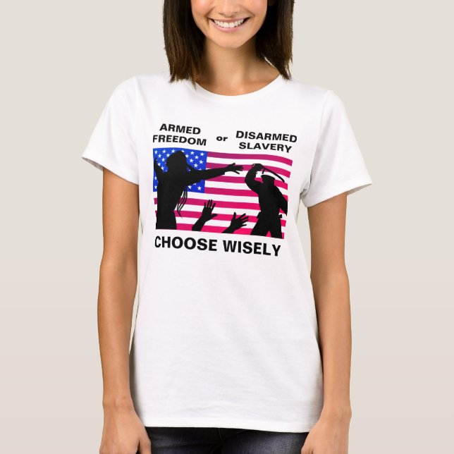 Armed Freedom (light) T-Shirt (Front)