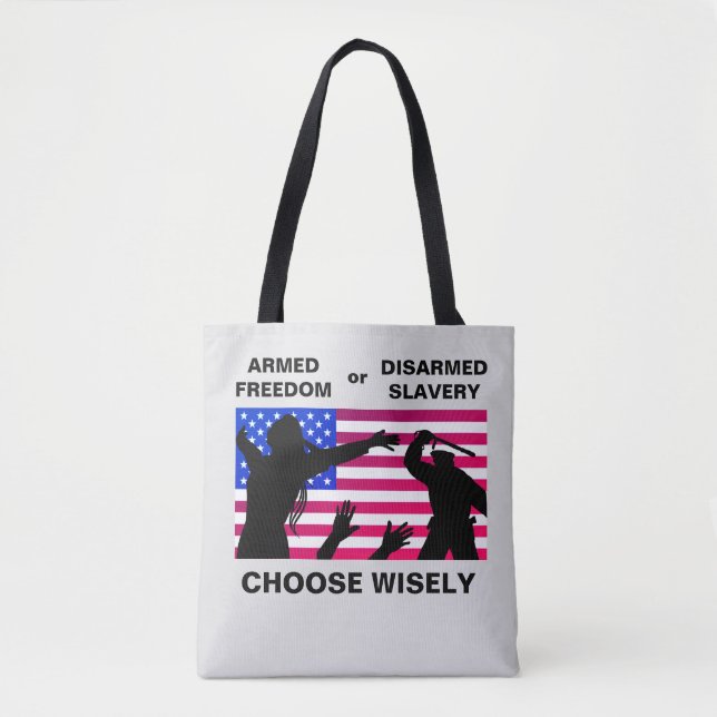 Armed Freedom Tote (Front)