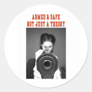 ARMED & SAFE CLASSIC ROUND STICKER
